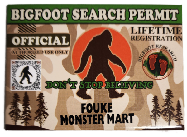 A sign with the words bigfoot search permit on it.