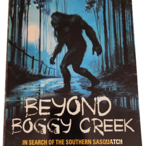 A poster of beyond boggy creek