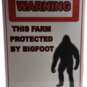 A sign warning of bigfoot is shown.