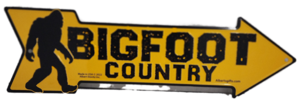 A close up of the sign for bigfoot country